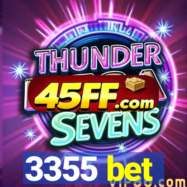3355 bet